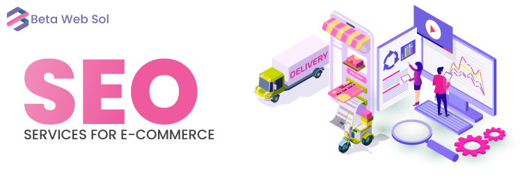 SEO Services For E-Commerce